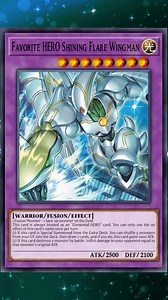 Favorite Hero Shining Flare Wingman #yugioh #yugiohtcg #yugiohcards | MKohl40