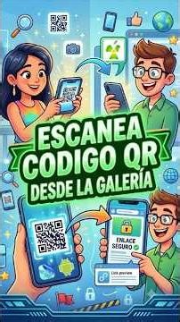 Cómo Escanear un Código QR desde la Pantalla de tu Teléfono