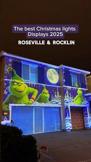 ✨ Best Christmas Displays in Roseville & Rocklin — 2025 Edition! ✨
