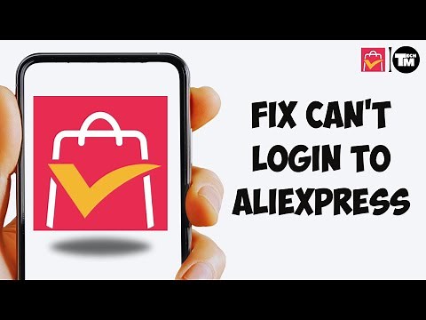 Fix Can't Login To AliExpress