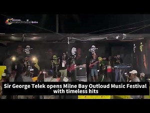 Sir George Telek opens Milne Bay Outloud Music Festival with timeless hits
