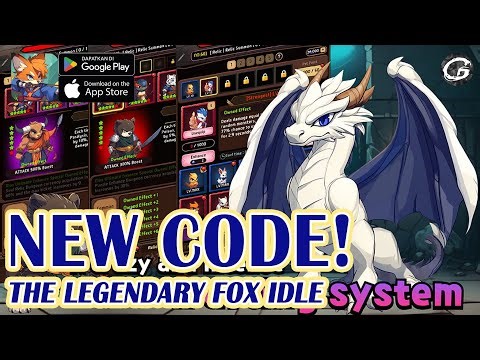 The Legendary Fox Idle Code & How to Redeem Code - Mobile Game (Android/IOS)