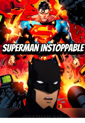 Superman ne peut plus être arrêté !
