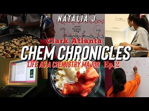 CHEM CHRONICLES Ep. 2: Preparing For Finals/ Last Week Of Classes | Chemistry Major | Clark Atlanta