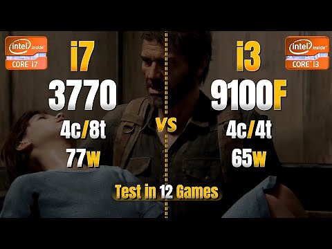 Intel Core i7 3770 vs i3 9100f : Test in 12 Games | How Big is The Difference?