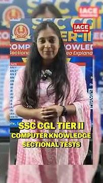 SSC CGL Tier-II | Computer Knowledge Sectional Tests | IACE