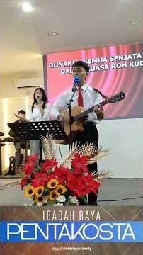 Pujian Ibadah Pentakosta 24 Mei 2026 #worshipmusic #SuksesLuarBiasaBahagia
