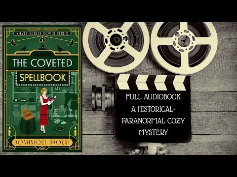 The Coveted Spellbook (Silver Screen Coven Series # 2) - A Free Cozy Mystery Audiobook