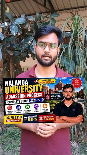 Nalanda University Admission 2026 | Courses, Fees, Selection Process (Full Details)
