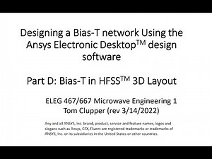Bias T - Part D: Analyzing design using HFSS(TM) 3D layout
