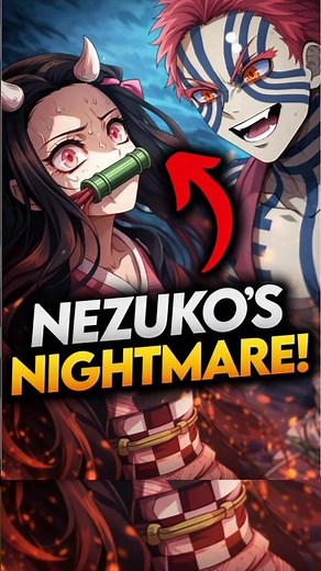 What if Nezuko had Fought Akaza During Mugen Train Arc? Demon Slayer Explained #demonslayer #shorts