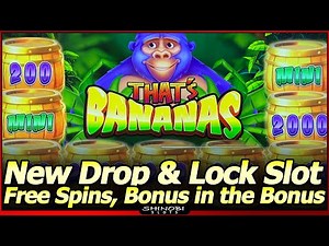 That's Bananas Slot Machine - Winning Session with 2 Free Spins, Bonus in the Bonus in 1st Attempt!