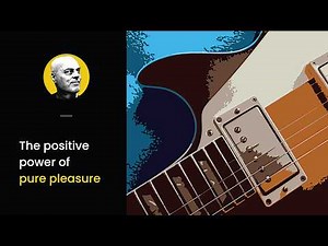 The positive power of pure pleasure