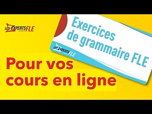 Exercices de grammaire pour les cours en ligne