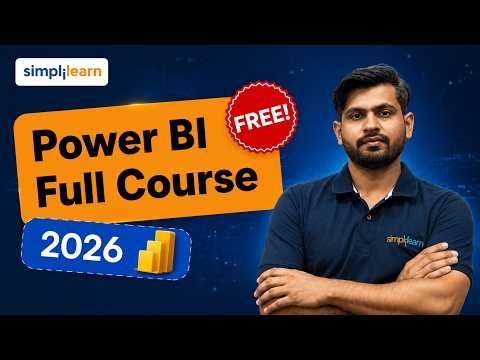 Power BI Full Course 2026 [FREE] | Power BI Tutorial For Beginners | Power BI Training | Simplilearn