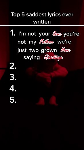 Top 5 Saddest Lyrics Ever Written