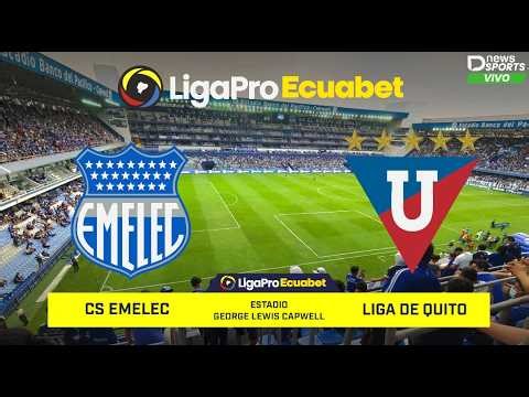 EMELEC VS LIGA DE QUITO FECHA 11 LIGAPRO EN VIVO Narración En Vivo