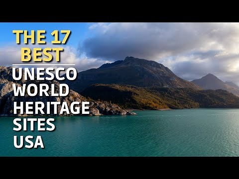 The 17 BEST UNESCO World Heritage Sites In The US