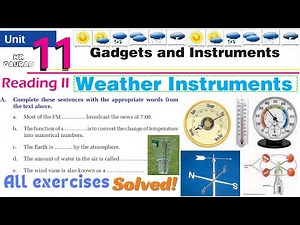 Solution of Class 9 English Unit 11 Reading II Weather Instruments | Gadgets and Instruments ex