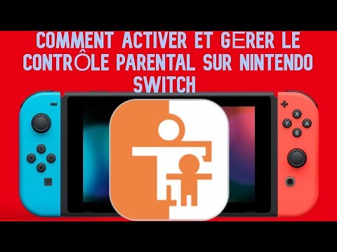 Comment installer et gérer le contrôle parental sur une Nintendo Switch - TUTO - Quinto
