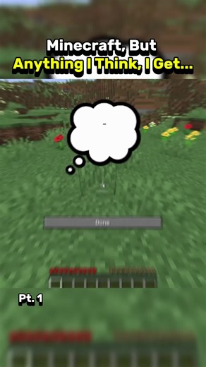 Minecraft: Anything I Think I Get - Part 1
