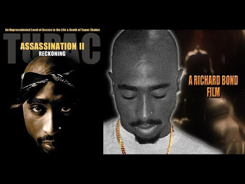 TUPAC ASSASSINATION: Reckoning (Special Edition) - Never Before Seen Interviews