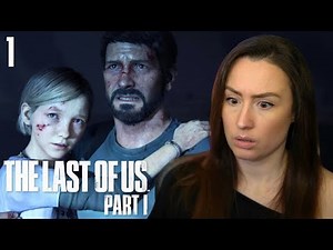 I'm already terrified... (First Time Playing) - The Last of Us Part I [1]