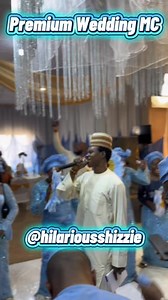 1.3K views · 45 reactions | Premium Wedding MC. Book Your Favorite Aboki for your next event ✅ | Hilarious Shizzie TV | Facebook