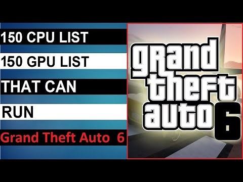 Can Your PC Run GTA 6 - Grand Theft Auto 6 Minimum System Requirement Explain