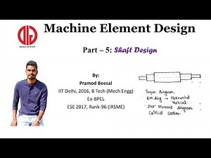 Shaft Design Video Lecture | Crash Course: GATE Mechanical Engineering (English)