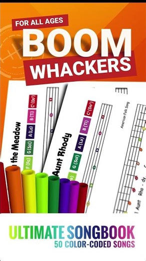 Ultimate Boomwhackers Songbook: 50 Color-Coded Songs That Get Kids Playing in Minutes