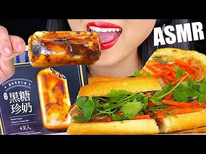 ASMR BROWN SUGAR BOBA ICE CREAM, THAI TEA, Banh Mi SANDWICH (EXTREME CRUNCH Eating Sounds) ASMR Phan