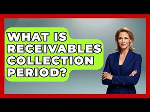 What Is Receivables Collection Period? - Tax and Accounting Coach