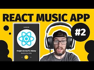 Build an AWESOME Music app in REACT JS ~ #2