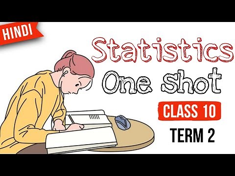 Statistics One Shot Class 10 | Statistics One Shot Class 10 | Chapter 14 Statistics