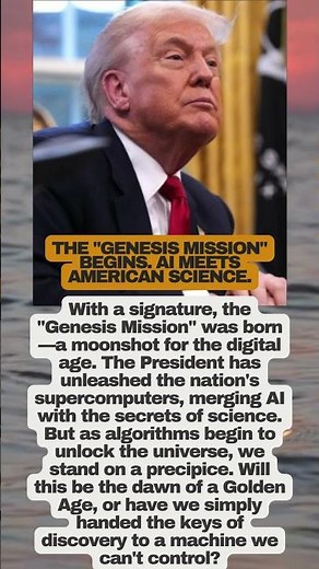 Trump Signs "Genesis Mission" Executive Order to Boost AI Science #AI #trump