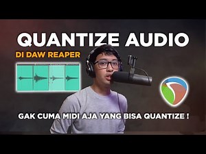 Tutorial on How to Quantize Audio in REAPER to make your recordings neater!