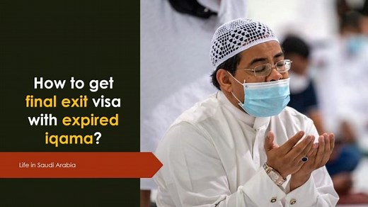How to get final exit visa with expired iqama?