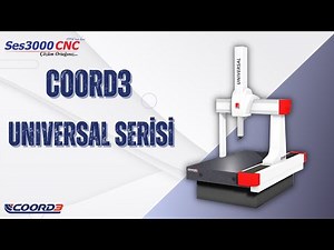 COORD3 UNIVERSAL CMM - 3 BOYUTLU KOORDİNAT ÖLÇME VİDEO