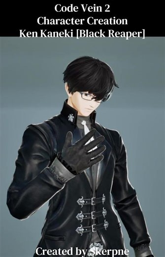 Code Vein 2 || Character Creation - Male || Ken Kaneki [Black Reaper] from Tokyo Ghoul:Re