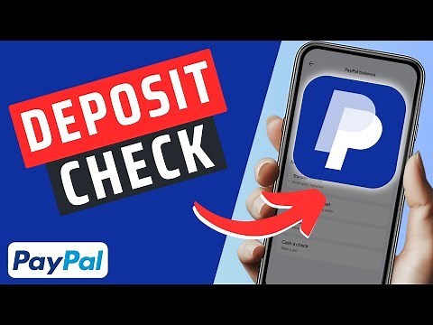 How To Deposit A Check In PayPal App- Quick Tutorial
