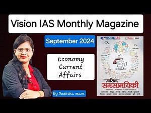 Vision IAS Economy Current Affairs September 2024 | UPSC PSC With Deeksha