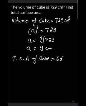 The volume of cube is 729 cm³ Find total surface area. #mathsshorts