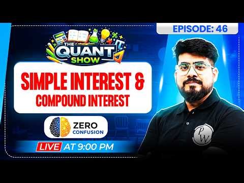 The Quant Show | Simple Interest and Compound Interest | Quant for Bank Exams | by Mayank Sir #46
