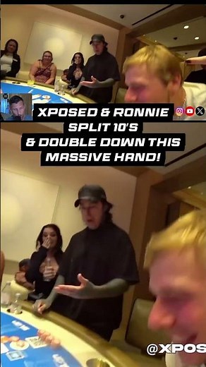 Xposed & Ronnie Split 10's & Double Down This Massive Hand!