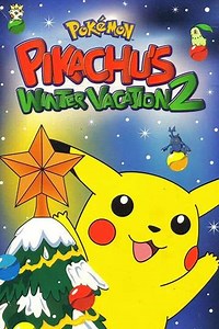 Pokémon: Pikachu's Winter Vacation 2 - Movie
