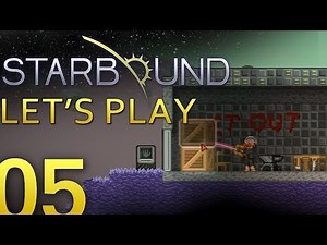 Let's Play Starbound #5 - Planting Crops