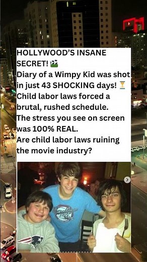 Diary of a Wimpy Kid: How Child Labor Laws Impacted the 43-Day Film Shoot 🎬