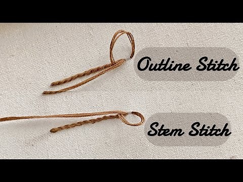 Outline Stitch & Stem Stitch | Stitching Tutorial and Differences