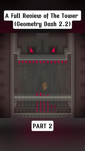 The Tower Review in Geometry Dash 2.2